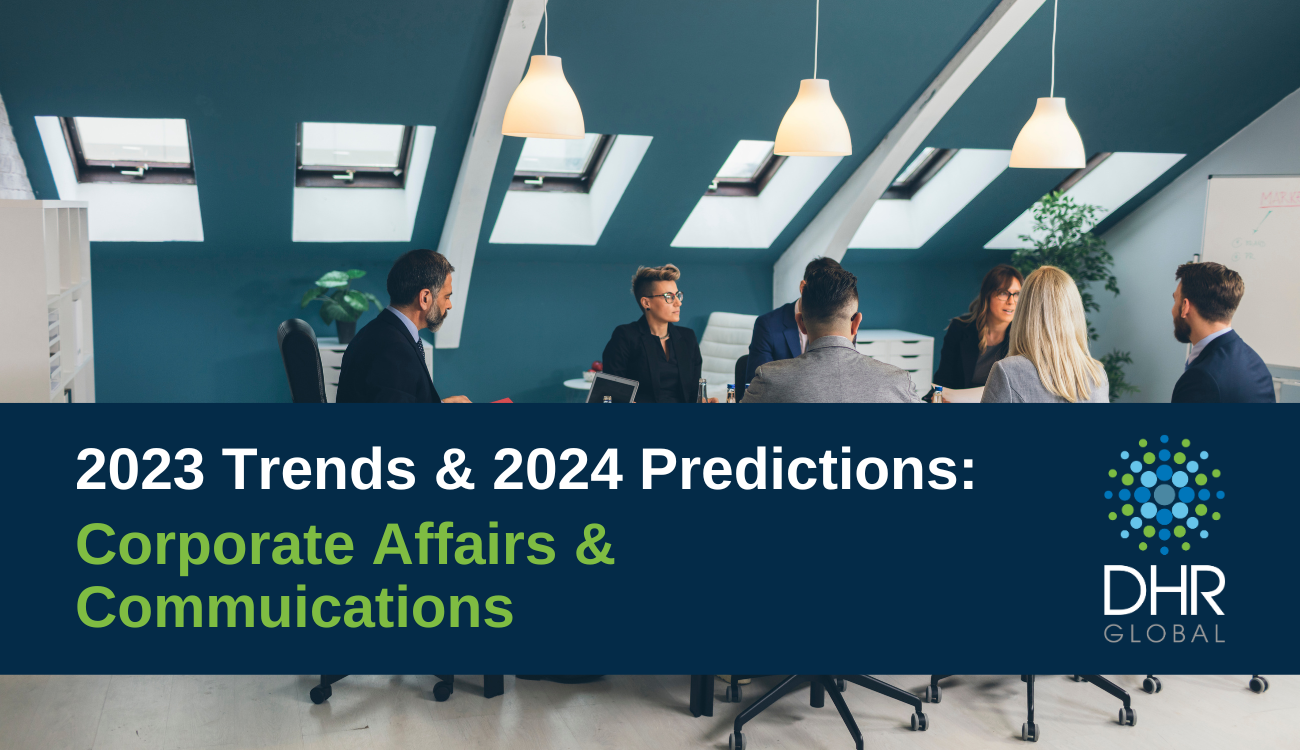 2023 Trends & 2024 Predictions: Corporate Affairs & Communications ...